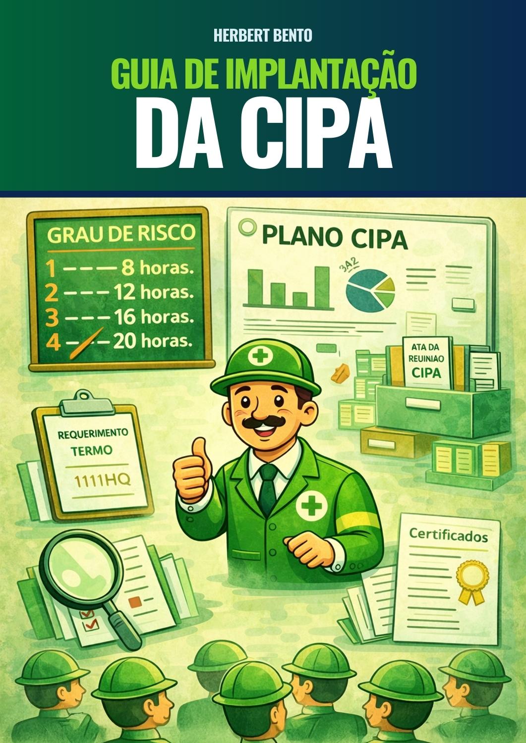 Guia de Implantação da CIPA - Herbert Bento